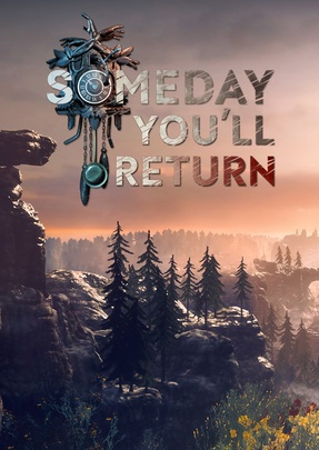 Someday You'll Return sur PC