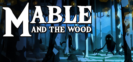 Mable and the Wood sur PC