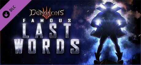 Dungeons 3 : Famous Last Words sur PC