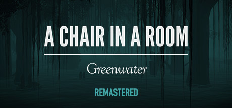 A Chair in a Room : Greenwater sur PS4