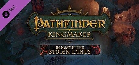 Pathfinder: Kingmaker – Beneath the Stolen Lands sur PC