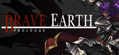 Brave Earth : Prologue sur PC