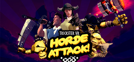 Trickster VR : Horde Attack! sur PC