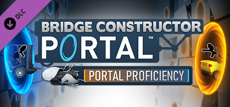 Bridge Constructor Portal - Portal Proficiency sur PC