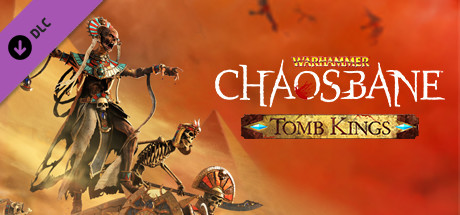 Warhammer : Chaosbane - Tomb Kings
