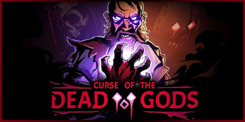 Curse of the Dead Gods sur PC