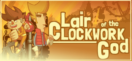 Lair of the Clockwork God sur PC