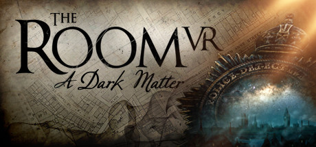 The Room VR : A Dark Matter sur PC
