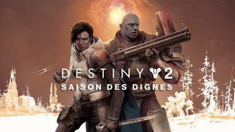 Destiny 2 : La Saison des Dignes sur PC