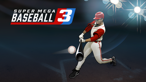 Super Mega Baseball 3 sur Switch