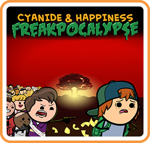 Cyanide and Happiness : Freakpocalypse sur Switch