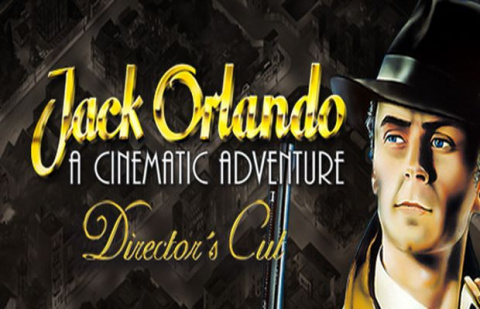 Jack Orlando : Director's Cut sur PC