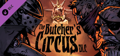 Darkest Dungeon : The Butcher's Circus sur Linux