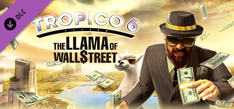 Tropico 6 : The Llama of Wall Street sur Linux