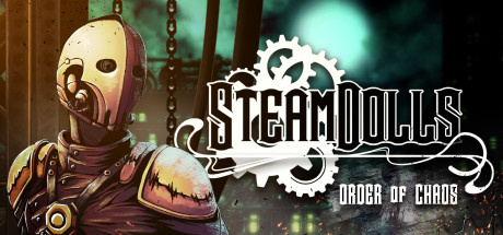 SteamDolls : Order of Chaos sur PC