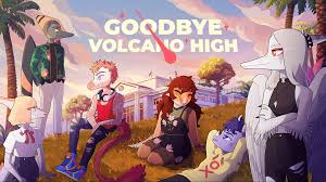 what is goodbye volcano high