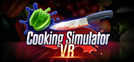 Cooking Simulator VR sur PC