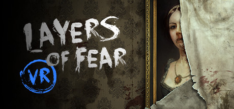 Layers of Fear VR sur PC