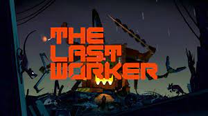 The Last Worker sur PS5