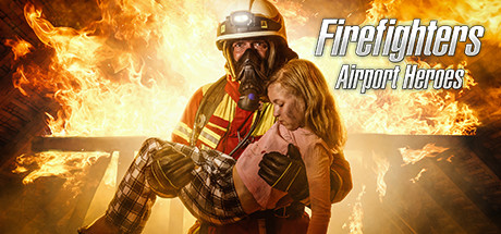 Firefighters - Airport Heroes sur ONE