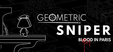 Geometric Sniper - Blood in Paris sur PC