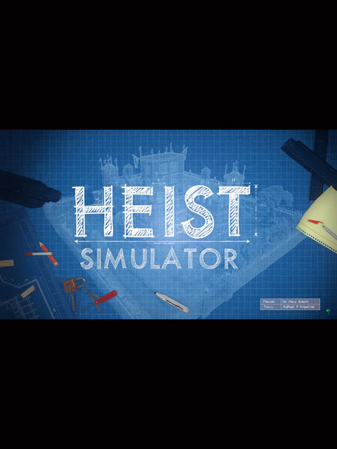 Heist Simulator sur PC