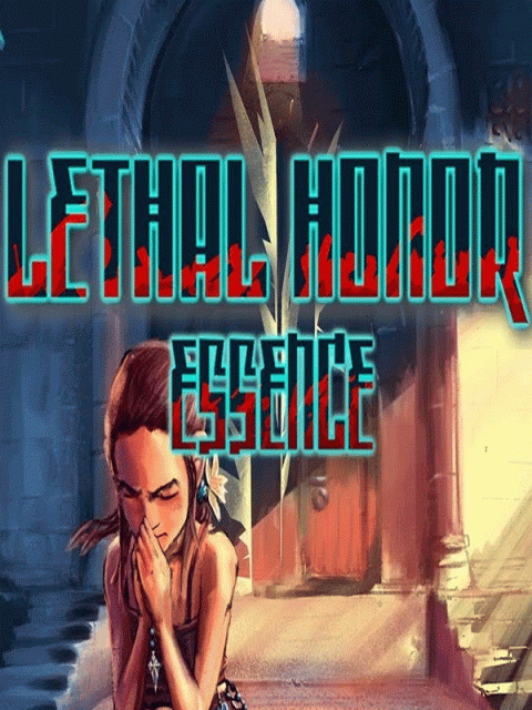 Lethal Honor : Essence sur PC