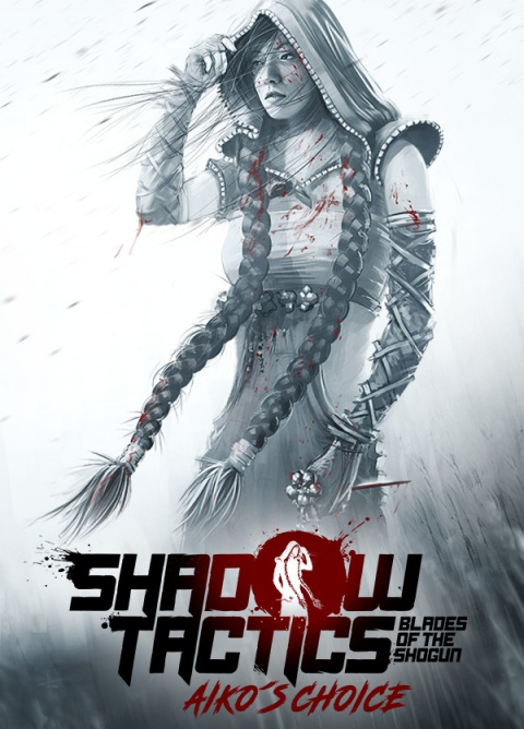 Shadow Tactics : Blades of the Shogun - Aiko's Choice sur PC