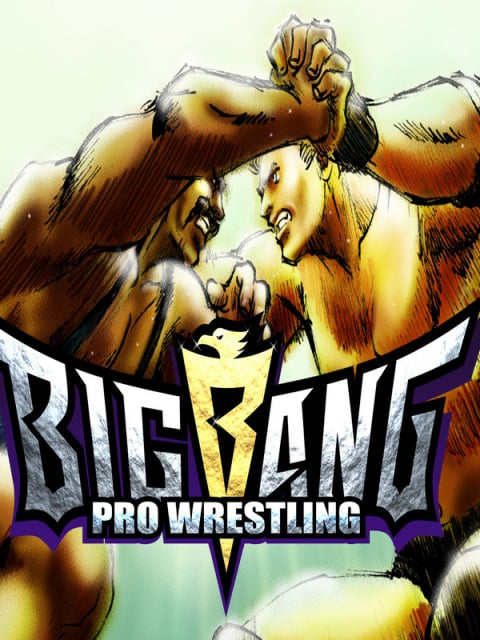 Big Bang Pro Wrestling sur Switch