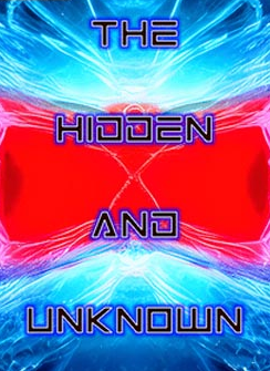 The Hidden and Unknown sur PC