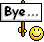 :bye: